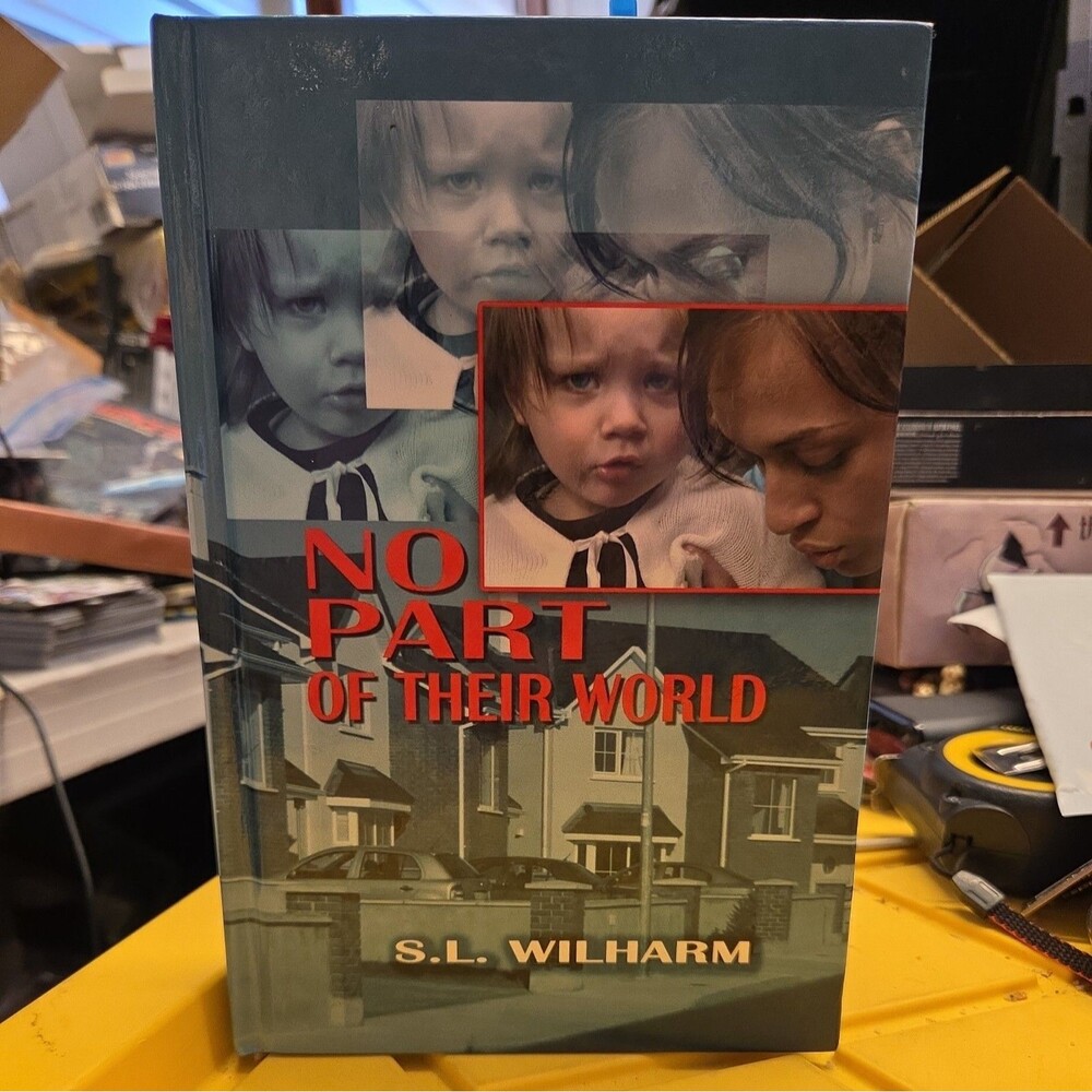 No Part of Their World by Sacha Wilharm - Hardcover - Like New